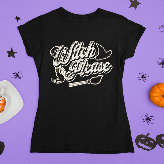Witch, snälla | Funny Halloween-citat T Shirt (Skapare uppladdad)