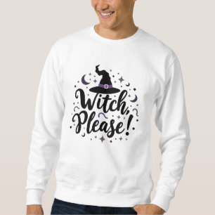 Witch, snälla! Halloween Lång Ärmad Tröja