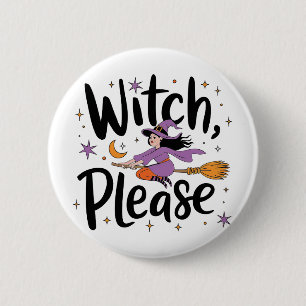 Witch, tack - Roligt och Sassy Halloween-design Knapp