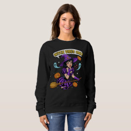 "Witch Vibes Only" Halloween Sweatshirt T Shirt