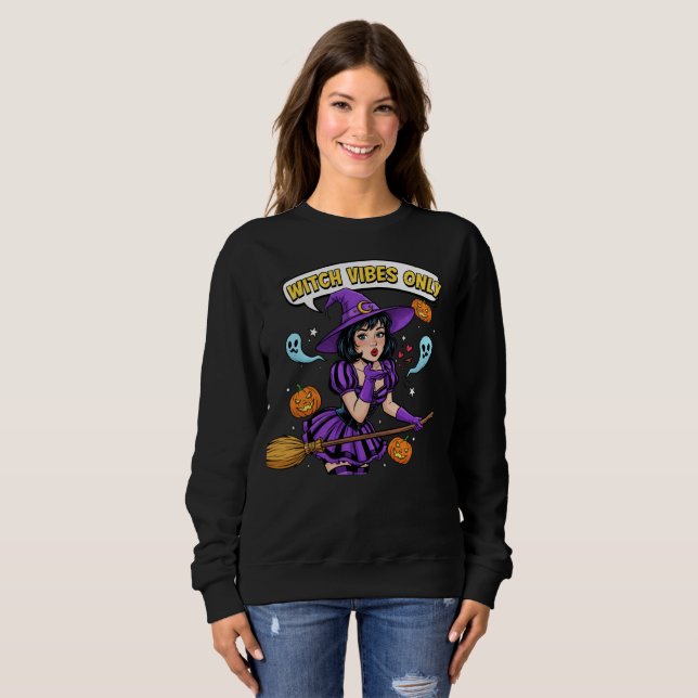 "Witch Vibes Only" Halloween Sweatshirt T Shirt (Hel framsida)