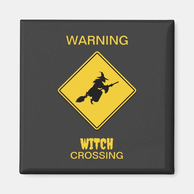 Witch Warning Halloween Magnet (Framsidan)