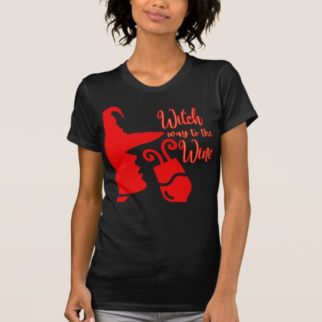 Witch Way mot Vin T Shirt (Framsida)
