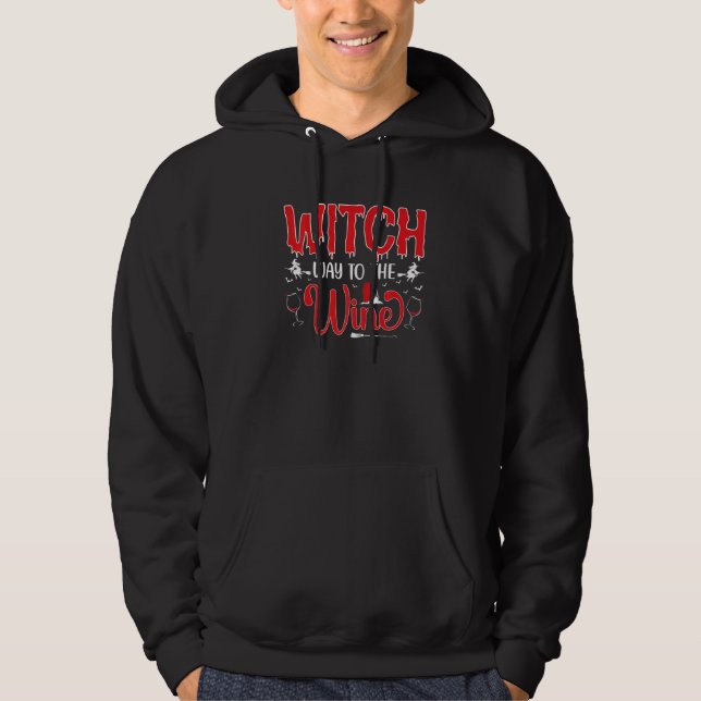 Witch Way To The Wine Hoodie (Framsida)