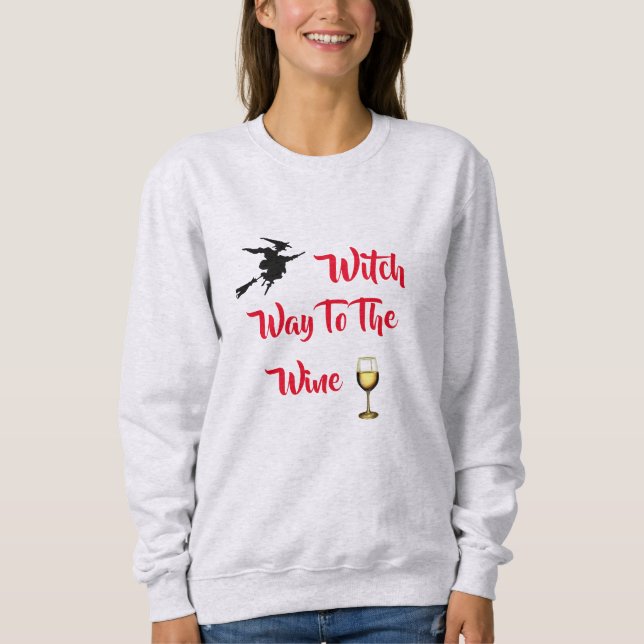 Witch Way Way to the Vin Women's Halloween Sweatsh T Shirt (Framsida)