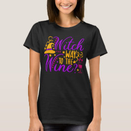Witch Way Way-vägen till Vin Halloween T Shirt