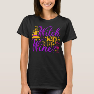 Witch Way Way-vägen till Vin Halloween T Shirt