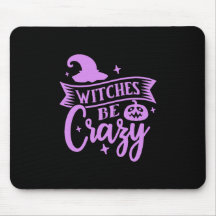 Witches Be Crazy Black and Lila