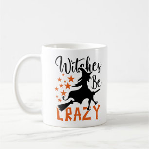 Witches Be Crazy Kaffemugg