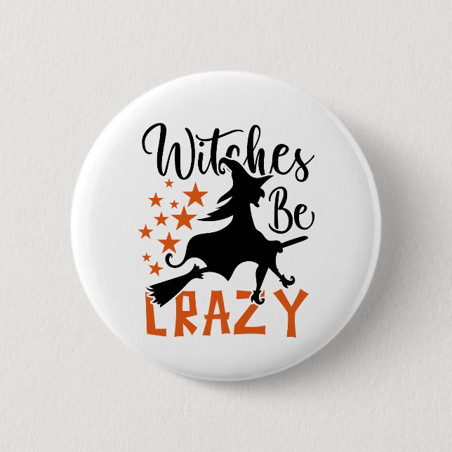 Witches Be Crazy Knapp (Framsida)