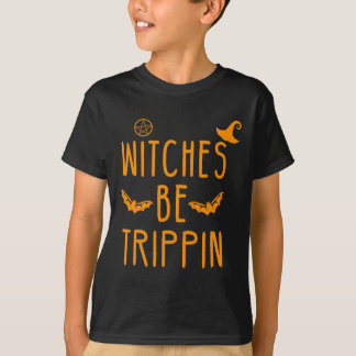 Witches Be Trippin Superskoj Halloween T Shirt