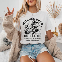 Witches Brew Salem Coffee Addict Halloween Witch