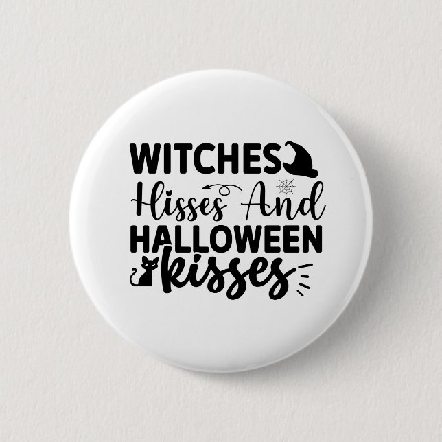 Witches Hisses och Halloween Kisses Knapp (Framsida)