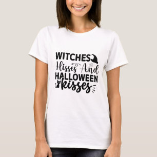 Witches Hisses och Halloween Kisses T Shirt