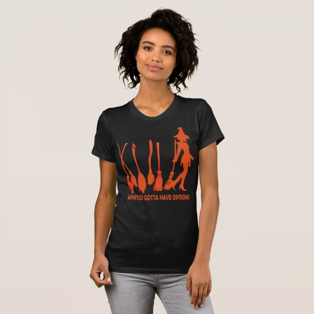 Witches måste ha alternativ Halloween Shirt T (Hel framsida)