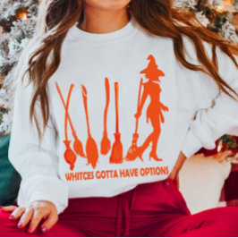 Witches måste ha alternativ Halloween T Shirt