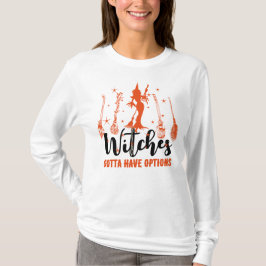 Witches måste ha tillgång till Magic Brooms Hallow T Shirt