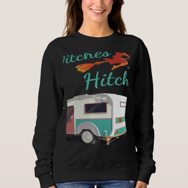 Witches With Hitches Camping Halloween T Shirt (Framsida)