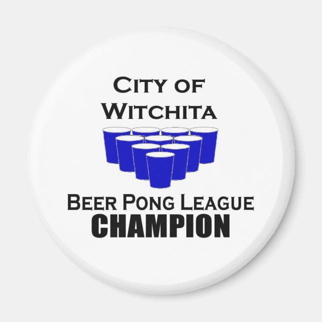 Witchita Beer Pong Champion Magnet (Framsidan)