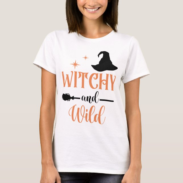Witchy Vild Broom Halloween Woman Party T Shirt (Framsida)