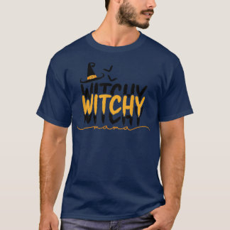 Witchy Witchy Mamma Witch Hat Halloween Theme 3001 T Shirt