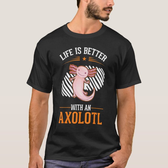 with an Axolotl T Shirt (Framsida)