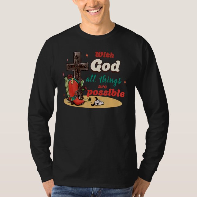 With God All Things Are Possible Christmas Country T Shirt (Framsida)