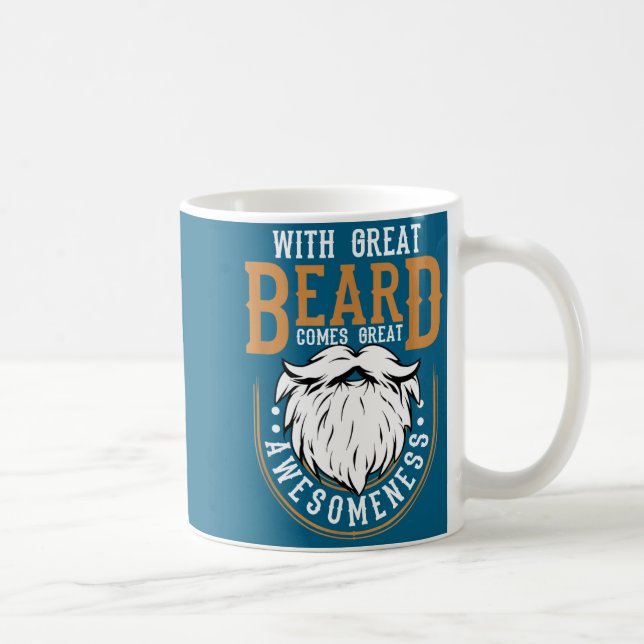 With Great Beard Comes Great Awesomeness Funny Bea Kaffemugg (Höger)