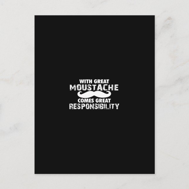 with great moustache comes great responsibility vykort (Framsida)