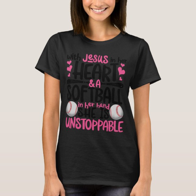 With Jesus In Her Heart And A Softball She Is Unst T Shirt (Framsida)