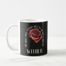 Wither - Gothic Streetwear Design Kaffemugg
