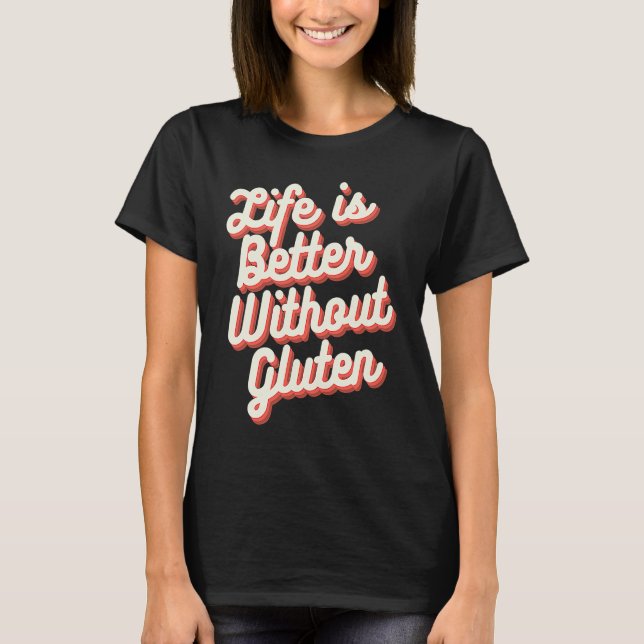 Without Gluten  Gluten Free  1 T Shirt (Framsida)