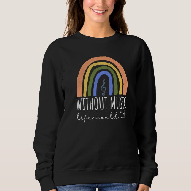 Without Music Life Would B Flat Music Quotes Rainb T Shirt (Framsida)