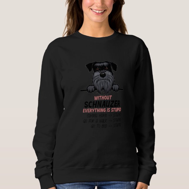 without Schanuzer dog everything is stupid Premium T Shirt (Framsida)