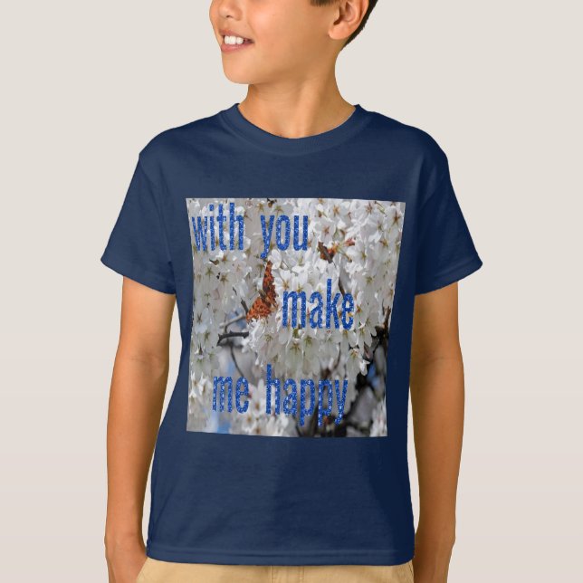 withyou make me happy "kids t shirt" shirt (Framsida)