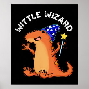 Wittle Wizard Funny Lizard Pun Mörk BG Poster