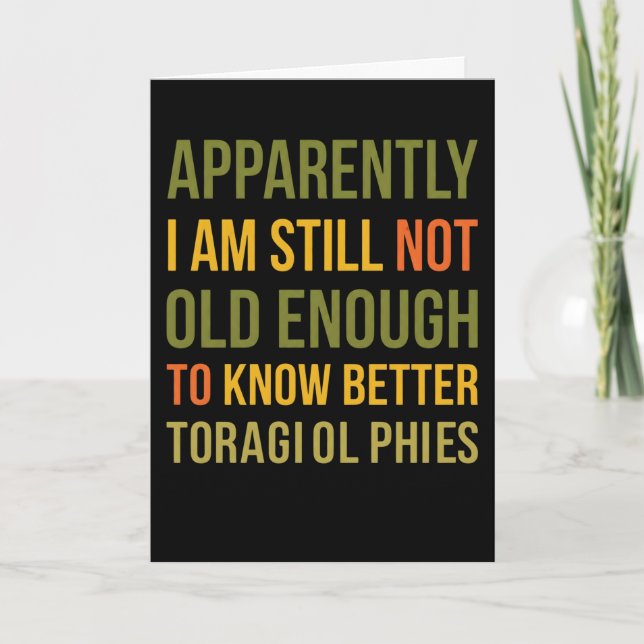 Witty Aging Joke Apparently I Still Dont Know  Kort (Framsida)