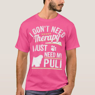 Witty Puli Coola Hund Therapy Say T Shirt