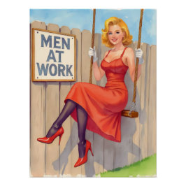 Witty Retro Pin-Up Girl - "Men at Work" Perfect Poster