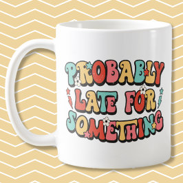 Witty sa att det var för sent för nåt vintage kaffemugg