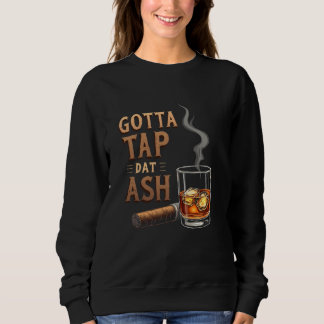 Witty Tap Dat Ash Cigar T Shirt