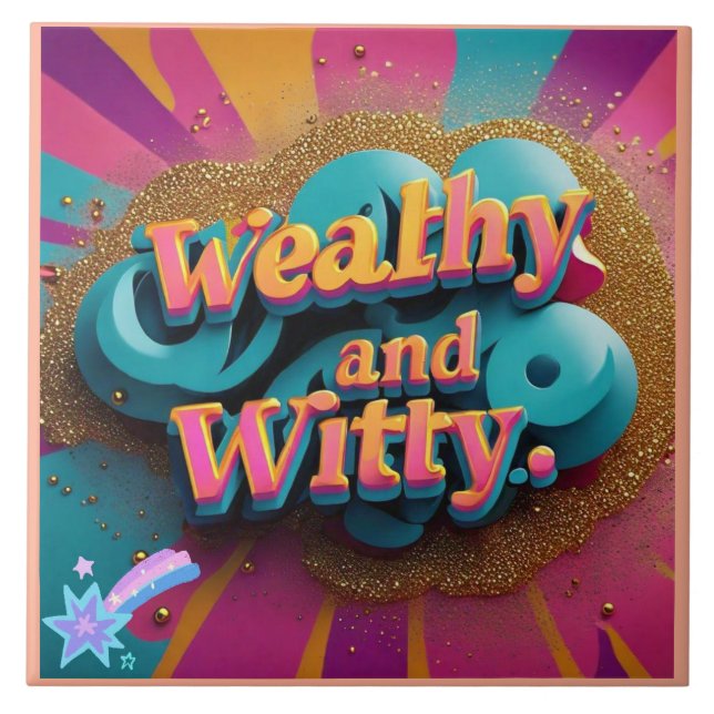 "Witty Wealth and Elegance" Kakelplatta (Framsidan)