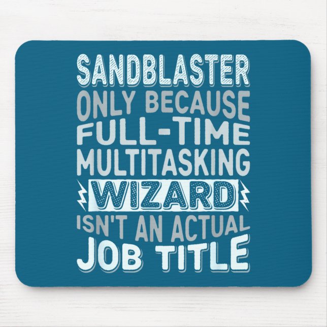 Wizard Job Title Quote - Funny Sandblaster  Musmatta (Framsidan)