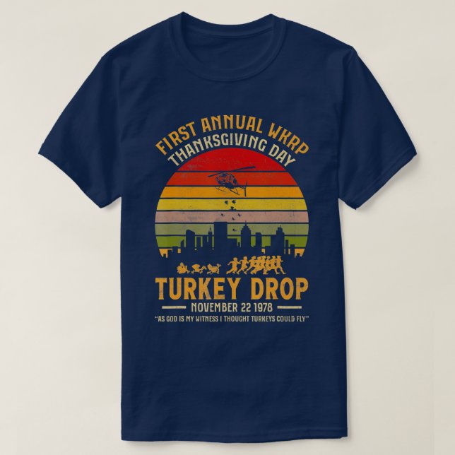 WKRP-Thanksgivingen Turkiet - Gud är mitt vittne T T Shirt (Design framsida)