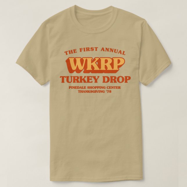 Wkrp Turkiet Drop 1 T Shirt (Design framsida)