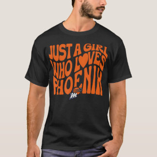 Wnba Bara En Tjej Som Älskar Phoenix Mercury T Shirt