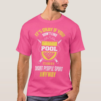 Wo Billiards Funny Sport Billiards Player Bassäng  T Shirt