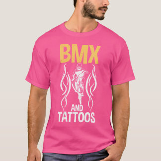 Wo BMX och Tattoos Bike Bmx Rider T Shirt