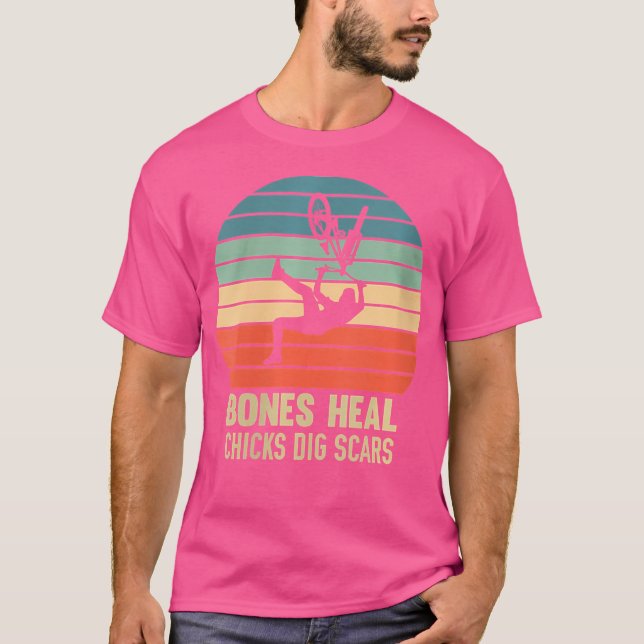 Wo Bones Heal Chicks Gräver Scars Bmx T Shirt (Framsida)