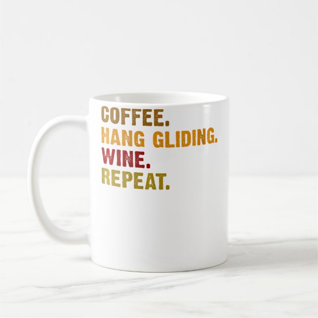 Wo Coffee Hang Gliding Wine Repeat Kaffemugg (Vänster)